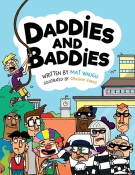 Paperback Daddies and Baddies Book