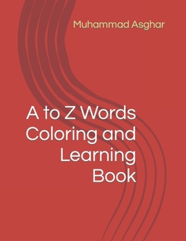 A to Z Words Coloring and Learning Book