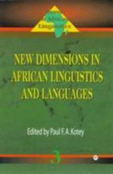 Paperback New Dimensions in African Linguistics and Languages (Trends in African Linguistics, 3) Book