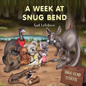 Paperback A Week at Snug Bend Book