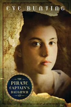 The Pirate Captain's Daughter - Book #1 of the Pirate Captain's Daughter