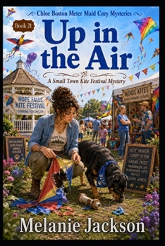 Up in the Air: A Chloe Boston Mystery Book 21 - Book #21 of the Chloe Boston Mysteries