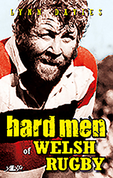 Paperback Hard Men of Welsh Rugby Book