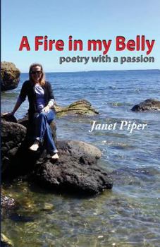 Paperback A Fire in my Belly: poetry with a passion Book