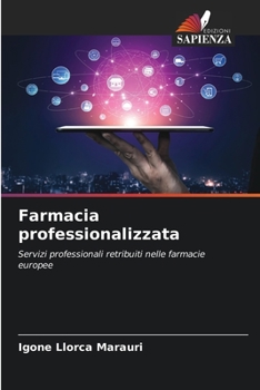 Paperback Farmacia professionalizzata [Italian] Book