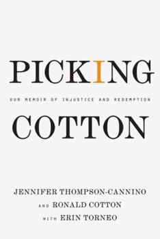 Hardcover Picking Cotton: Our Memoir of Injustice and Redemption Book
