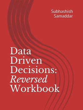 Paperback Data Driven Decisions: Reversed Workbook Book