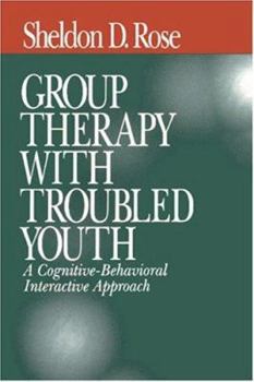 Paperback Group Therapy with Troubled Youth: A Cognitive-Behavioral Interactive Approach Book