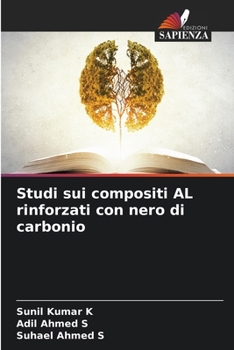 Studi sui compositi AL rinforzati con nero di carbonio