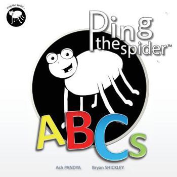 Paperback Ping the Spider ABCs Book