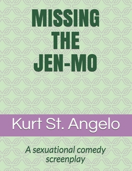 Paperback Missing the Jen-mo Book