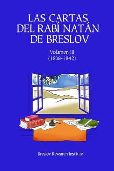 Paperback Las Cartas del Rabí Natán de Breslov - Vol. III: Alim LiTerufá [Spanish] Book