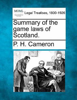 Paperback Summary of the Game Laws of Scotland. Book