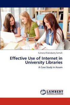 Paperback Effective Use of Internet in University Libraries Book