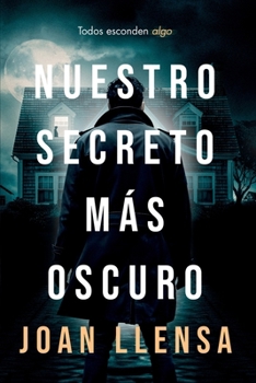 Paperback Nuestro secreto más oscuro [Spanish] Book