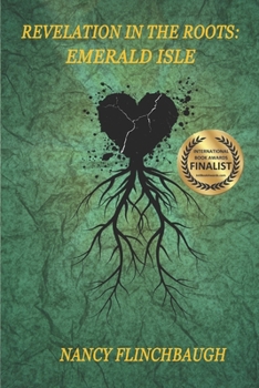Paperback Revelation in the Roots: Emerald Isle Book