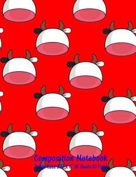 Composition Notebook: College Ruled Cow Farm Bull Bovine Cattle Cute Composition Notebook, Girl Boy School Notebook, College Notebooks, Comp
