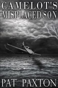 Paperback Camelot's Misplaced Son Book