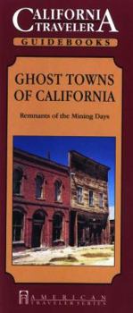 Paperback Ghost Towns of California Book