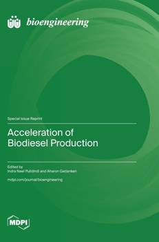 Hardcover Acceleration of Biodiesel Production Book