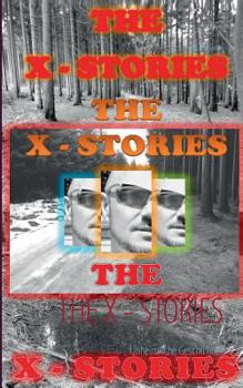 Paperback The X-Stories: Unheimliche Geschichten [German] Book