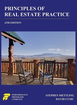 Hardcover Principles of Real Estate Practice: 6th Edition Book