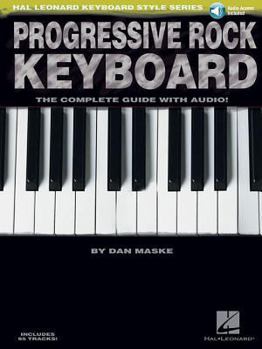 Paperback Progressive Rock Keyboard: The Complete Guide [With CD] Book