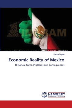 Paperback Economic Reality of Mexico Book