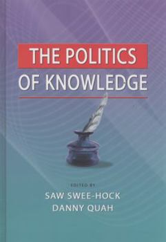 Hardcover The Politics of Knowledge Book