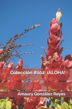 Paperback Colección #102: ¡aloha! [Spanish] Book