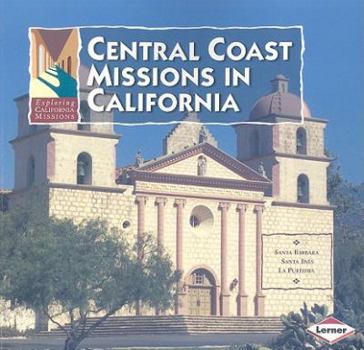 Paperback Central Coast Missions in California Book
