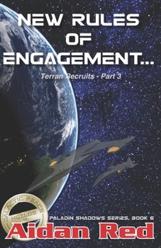 Paperback Paladin Shadows, Book 6: Terran Recruits, New Rules of Engagement Book