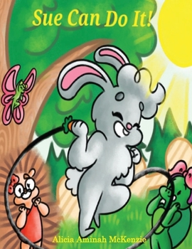 Paperback Sue Can Do It! Book