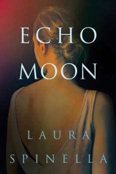 Echo Moon - Book #3 of the Ghost Gifts
