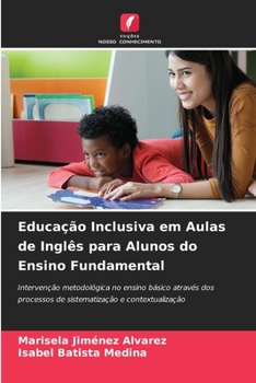 Paperback Educação Inclusiva em Aulas de Inglês para Alunos do Ensino Fundamental [Portuguese] Book