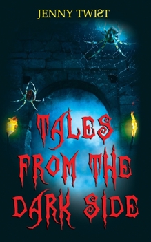 Paperback Tales from the Dark Side: Ten short horror stories for Halloween Book