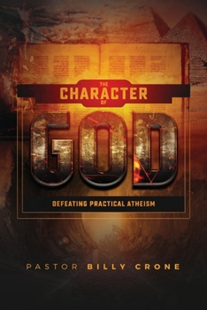 Paperback The Character of God Book