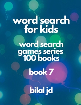 Paperback word search for kids: all ages puzzles, brain games, word scramble, Sudoku, mazes, mandalas, coloring book, workbook, activity book, (8.5"x [Large Print] Book