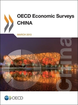 OECD Economic Surveys: China 2013