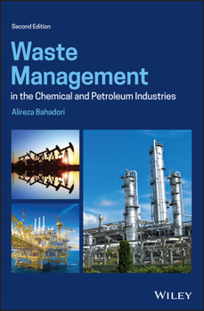 Hardcover Waste Management in the Chemical and Petroleum Industries Book