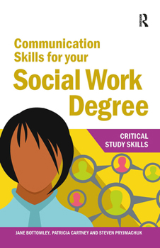 Hardcover Communication Skills for Your Social Work Degree Book