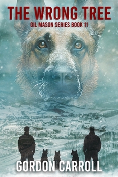 Paperback The Wrong Tree: A Gil Mason Novel Book