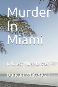 Paperback Murder in Miami: A Forest Pines Mystery Book