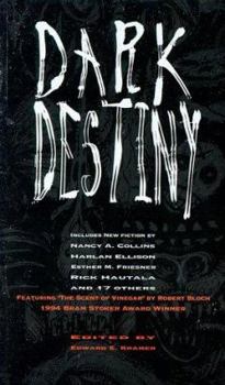 Dark Destiny - Book  of the Classic World of Darkness Fiction