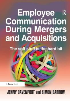 Hardcover Employee Communication During Mergers and Acquisitions Book
