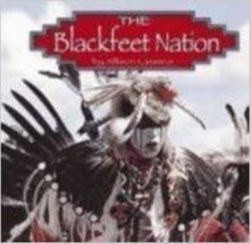 Hardcover The Blackfeet Nation Book