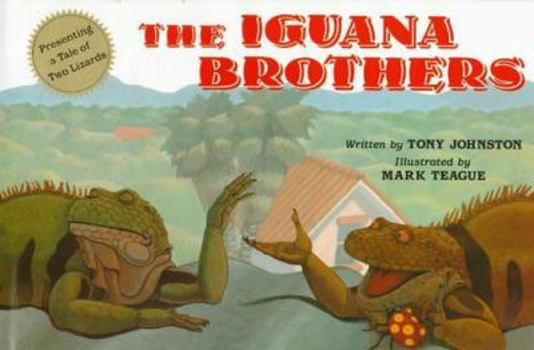 Hardcover The Iguana Brothers, a Tale of Two Lizards Book