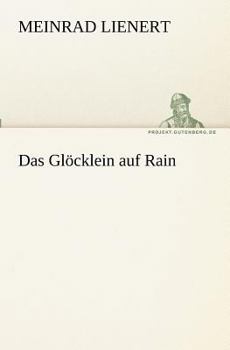 Paperback Das Glöcklein auf Rain [German] Book