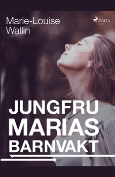 Paperback Jungfru Marias barnvakt [Swedish] Book