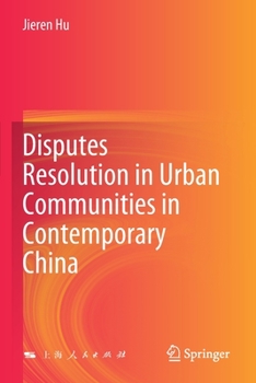 Paperback Disputes Resolution in Urban Communities in Contemporary China Book
